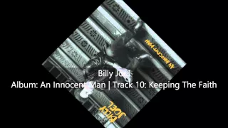Billy Joel | An Innocent Man | 10   Keeping The Faith