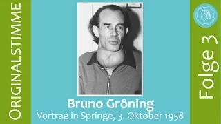 Bruno Gröning – Vortrag in Springe am 3. Oktober 1958 – Folge 3