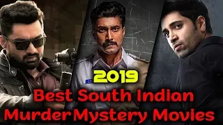 Top 5 Best South Indian Murder Mystery Thriller Movies 2019