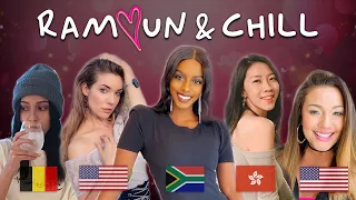 The Best Intl' Dating Show Yet To Come! 🇺🇸🇮🇳🇿🇦🇬🇧🇧🇪🇭🇰 [RAMYUN AND CHILL] (Female Interviews pt.2)