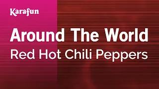 Around the World - Red Hot Chili Peppers | Karaoke Version | KaraFun