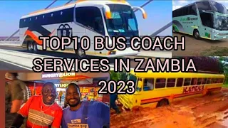 Top 10  Best  Bus Coach services In Zambia 2023 Featuring @theKhumbaguy