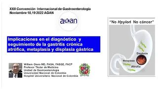 Diagnóstico de la gastritis crónica atrófica, metaplasia y displasia gástrica   Dr  William Otero