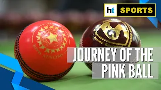 From factory to field: Journey of the pink ball