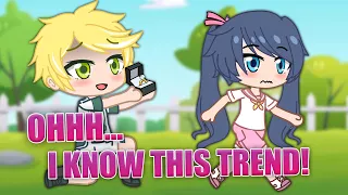 Ohhh...I know this trend!✨Meme // Adrien,Marinette( Miraculous / MLB)🐞Gacha Club🌈 #Shorts