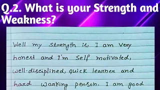 Ques2 | What is your Strength and Weakness [ Question no 2] | Interview Questions | HR Interview