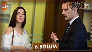 Kanatsız Kuşlar 6. Bölüm