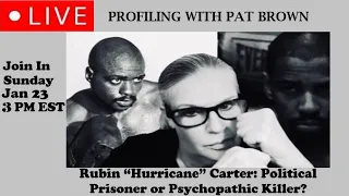 Rubin "Hurricane" Carter: Political Prisoner or Psychopathic Killer? #RubinCarter #Hurricane #racism