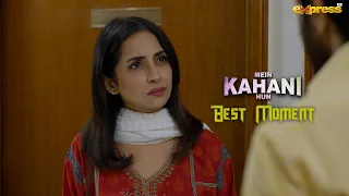 Hospital Hai Ye, Ghar Chal Ke Baat Karna | Best Scene | Mein Kahani Hun (S2) - Ep 01 | Express TV