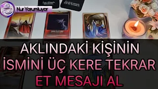 AKLINDAKİ KİŞİNİN İSMİNİ ÜÇ KERE TEKRAR ET OLACAKLARI DİNLE . DETAYLI EVOK AÇILIMI #tarot