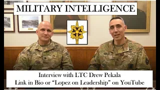 Leadership in Military Intelligence with LTC Drew Pekala (#Branchseries Episode 9)