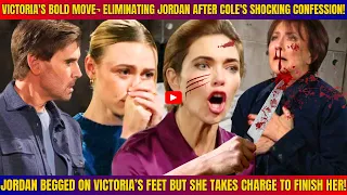 😱"Unexpected Turn: Victoria's Ruthless Action Unveiled - Jordan's Fate Sealed Post Cole's Admission"