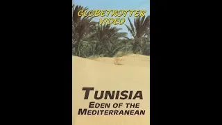 Tunisia Eden of the Mediterranean
