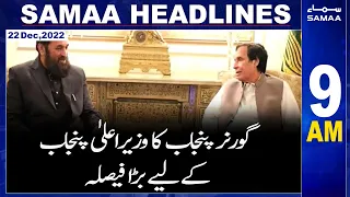 Samaa News Headlines 9 AM | SAMAA TV | 22 December 2022