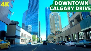 Saturday Morning Drive Downtown Calgary I Calgary Alberta (4K)