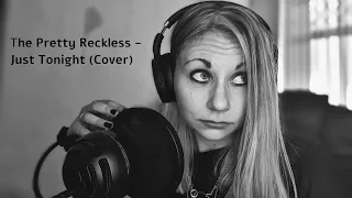 Sophie May - Just Tonight (Pretty Reckless Cover)