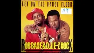 Rob Base And D.J. E-Z Rock - Get On The Dancefloor The Sky King Remix Original 12 inch 1989