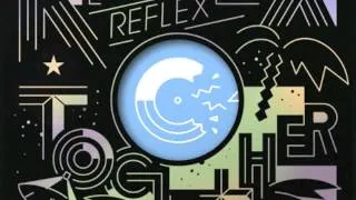 Reflex - Together