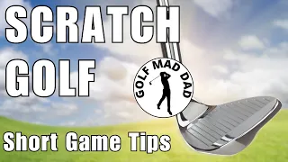 SHORT GAME SCRATCH TIPS | New Series #episode1