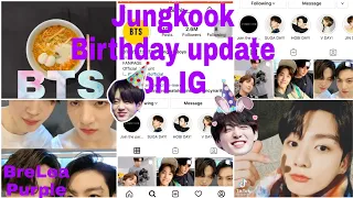 BTS UPDATE IG STORY AND POST THE MEMBERS OF BTS GREET JUNGKOOK HAPPY BIRTHDAY