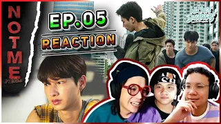 NOT ME (เขา...ไม่ใช่ผม) REACTION EP.5  | KachasBrothers