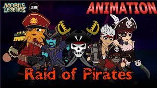 MOBILE LEGENDS ANIMATION - RAID OF PIRATES (UNCUT)