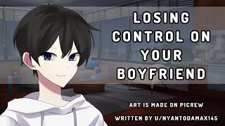 Losing Control On Your Boyfriend [M4A] [Vampire Listener] [Feeding On Me] [Boyfriend Roleplay]
