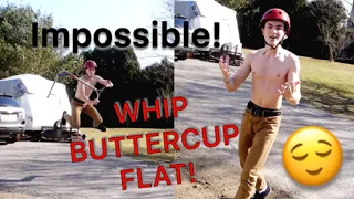 IT FINALLY HAPPENED!!!!! (WHIP BUTTERCUP FLAT) - Don't let your dreams be dreams!