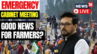 Farmers Protest | Emergency Cabinet Meeting For Indian Farmers Protesting At Delhi Borders | N18L