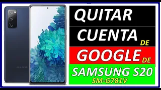 QUITAR CUENTA GOOGLE DE SAMSUNG S20 FE 5G SM-G781V ANDROID 13