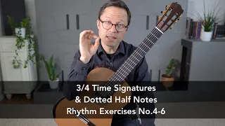 3/4 Time Signatures and Dotted Half Notes (Rhythm Lesson and Exercises)