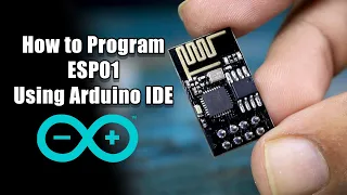 How to Program ESP01 WiFi Module | Arduino IDE | DIY