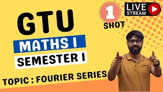 GTU SEM 1 | MATHS 1 | FOURIER SERIES | 1 SHOT | TARGET 9+ SPI | SUPDA SAAF