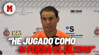 Nadal: "Lo normal es que haya sido mi ultimo partido en el Godó" I MARCA