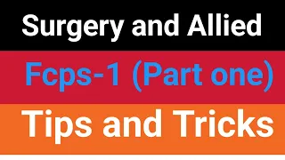 Study plan for Fcps-1 Surgery and Allied. Tips and Tricks to pass Fcps-1 in first attempt