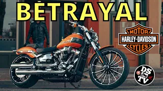 Has Harley Davidson Betrayed Its Customers?