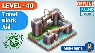 Mekorama Level 40 : Travel Block Aid || Mekorama Story Gameplay