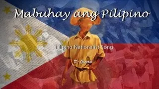 Mabuhay ang Pilipino (RARE FILIPINO NATIONALIST SONG) (Remastered Audio)