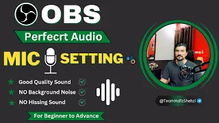 OBS Studio Best Mic Setting | OBS Studio Tutorial for Mics, Filters and Best Audio Settings