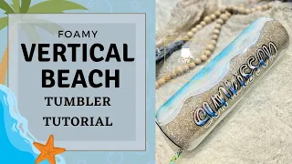 Vertical Beach Tumbler Tutorial