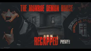 MONROE HOUSE LIVE INVESTIGATION RECAP