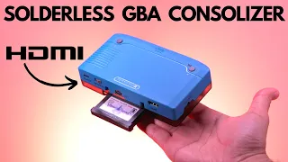 Easy NO SOLDER GBA HDMI Consolizing Kit!  BUT, Is It Any Good?