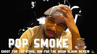 Pop Smoke - Shoot For The Stars, Aim For The Moon DELUXE ALBUM REVIEW & REACTION