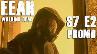 Fear The Walking Dead S7 E2 Promo [HD] [2021]