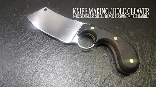 KNIFE MAKING / HOLE CLEAVER 수제칼 만들기#52