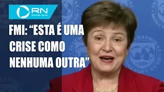 Diretora-chefe do FMI faz alerta sobre crise do coronavírus na economia