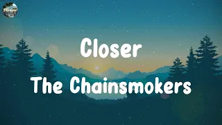 The Chainsmokers - Closer [Mix Lyrics] James Arthur, Maroon 5, ZAYN