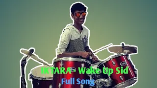 Iktara | Drum cover | By Dwait Patel