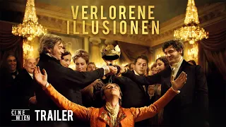VERLORENE ILLUSIONEN - Offizieller deutscher Trailer (HD)