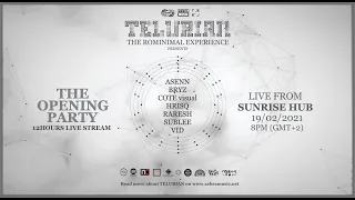 TELURIAN - The Opening Party - live from SUNRISE HUB